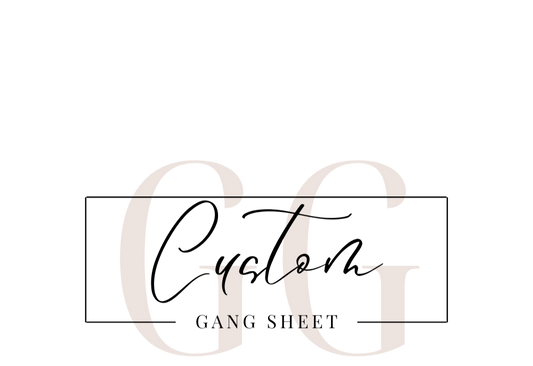 CUSTOM GANG SHEET