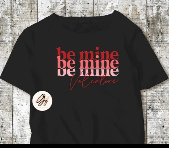 Be Mine Shirt