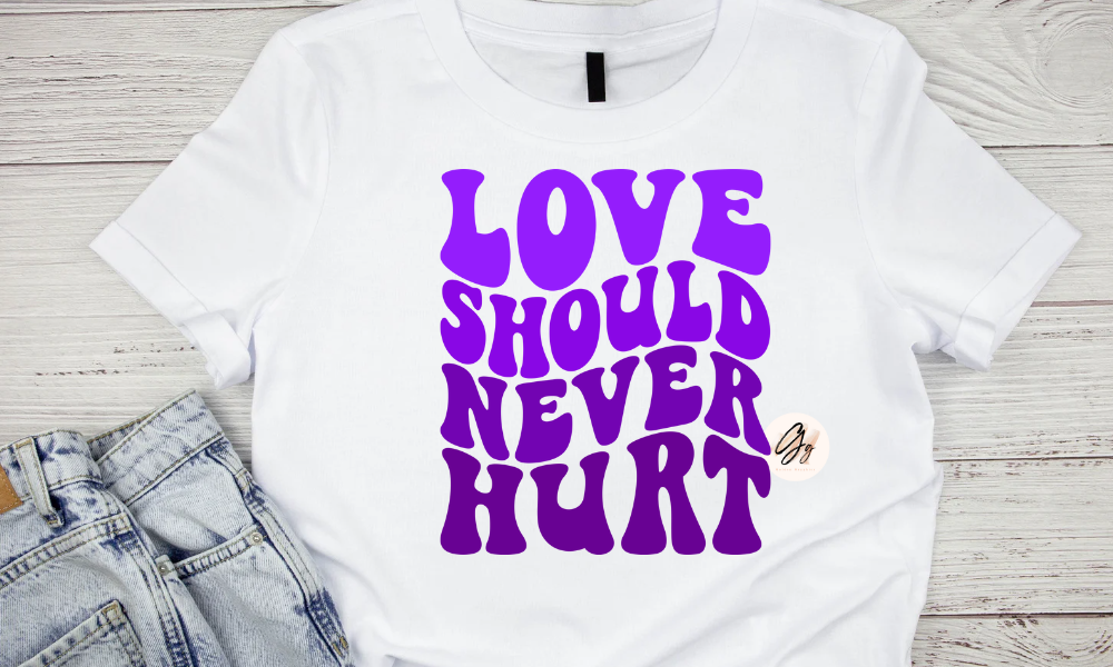 Love Should Never Hurt